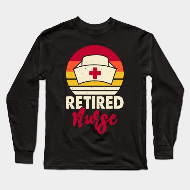 Retired Nurse T Shirt For Women Long Sleeve T-Shirt by Pretr=ty